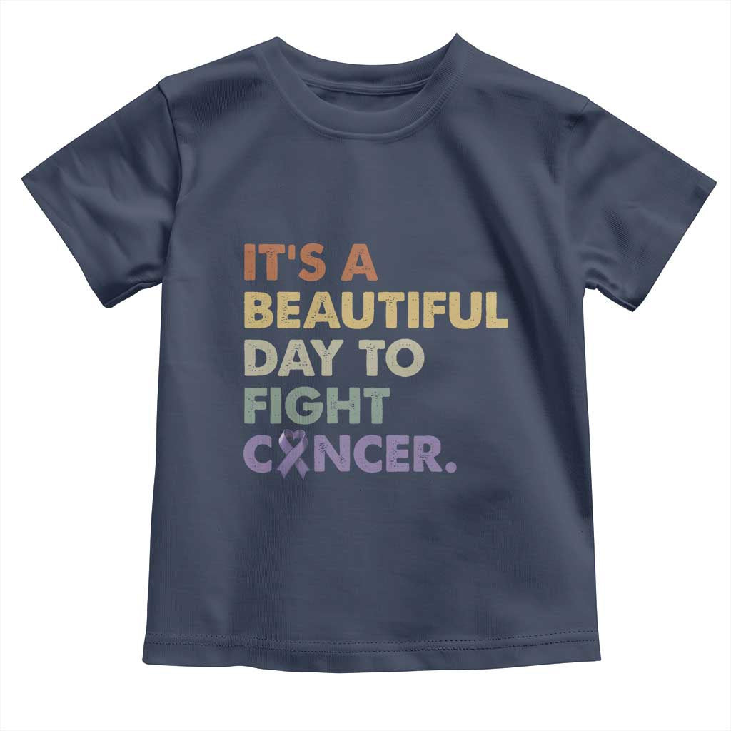 All Cancer Awareness Toddler T Shirt It's A Beautiful Day To Fight Cancer Lavender Ribbon TS11 Navy Print Your Wear