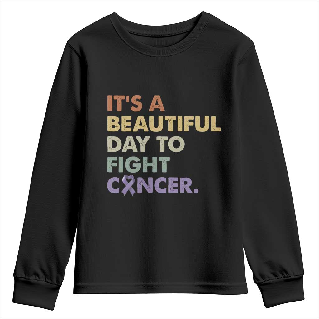 All Cancer Awareness Youth Sweatshirt It's A Beautiful Day To Fight Cancer Lavender Ribbon TS11 Black Print Your Wear