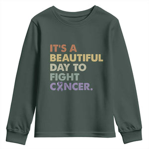 All Cancer Awareness Youth Sweatshirt It's A Beautiful Day To Fight Cancer Lavender Ribbon TS11 Dark Forest Green Print Your Wear