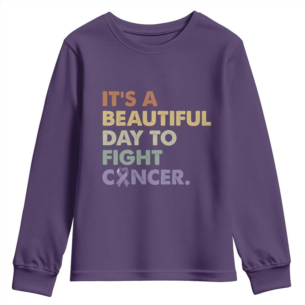 All Cancer Awareness Youth Sweatshirt It's A Beautiful Day To Fight Cancer Lavender Ribbon TS11 Purple Print Your Wear