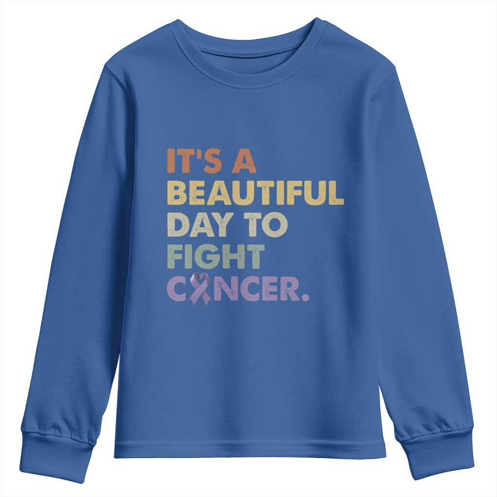 All Cancer Awareness Youth Sweatshirt It's A Beautiful Day To Fight Cancer Lavender Ribbon TS11 Royal Blue Print Your Wear