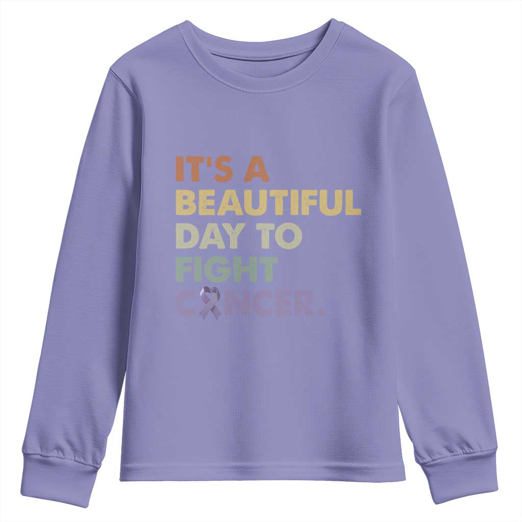 All Cancer Awareness Youth Sweatshirt It's A Beautiful Day To Fight Cancer Lavender Ribbon TS11 Violet Print Your Wear