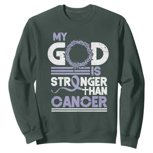 All Cancer Awareness Sweatshirt My God Is Stronger Than Cancer Lavender Ribbon TS11 Dark Forest Green Print Your Wear