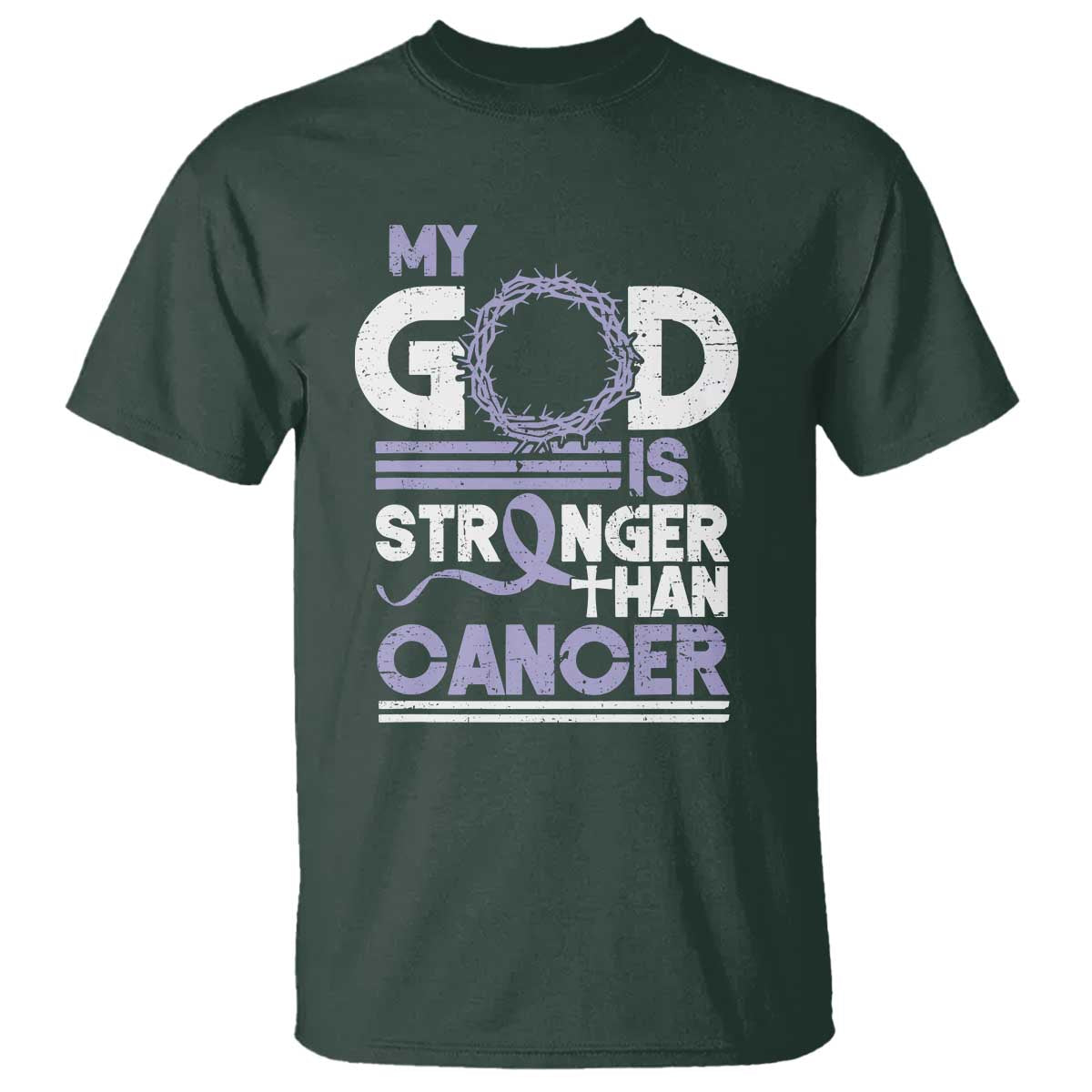 All Cancer Awareness T Shirt My God Is Stronger Than Cancer Lavender Ribbon TS11 Dark Forest Green Print Your Wear