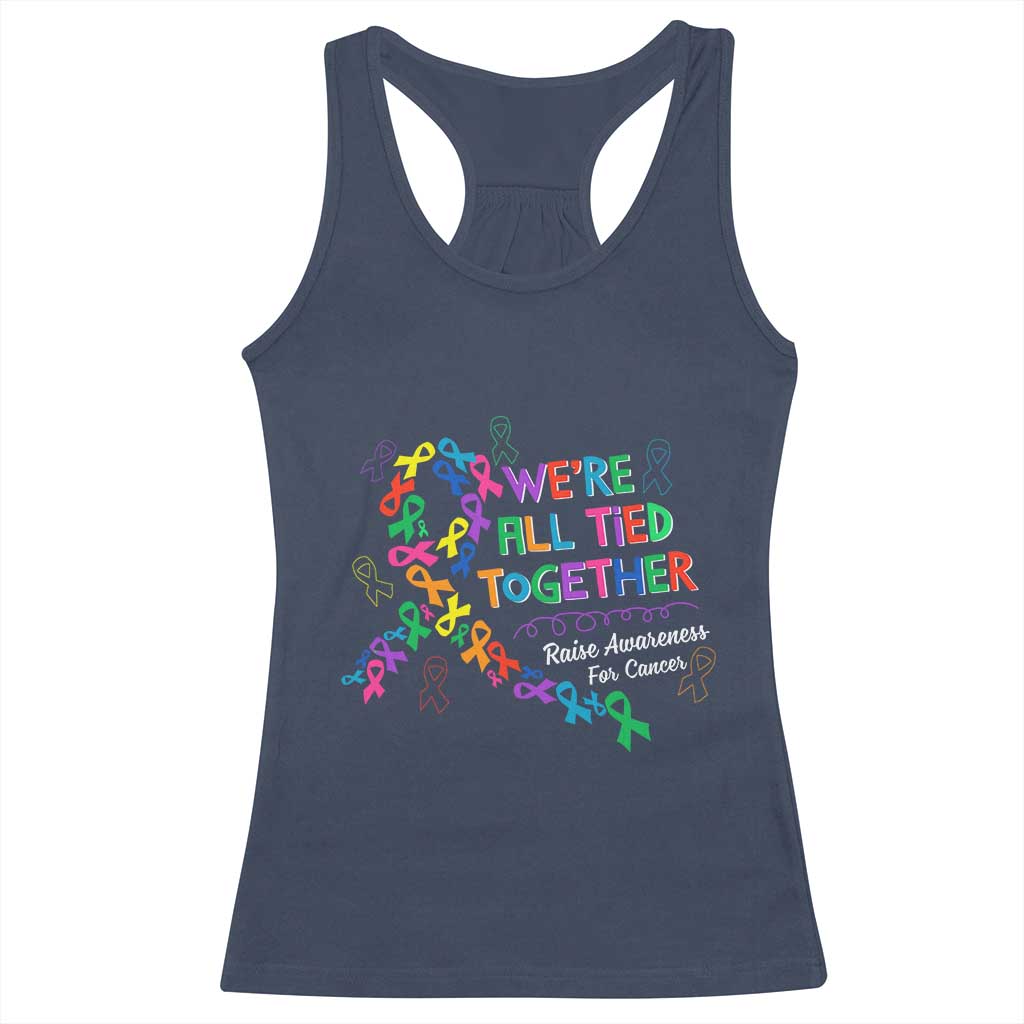 All Cancer Awareness Racerback Tank Top We're All Tied Together Raise Awareness For Cancer Ribbons TS11 Navy Print Your Wear