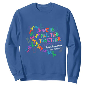 All Cancer Awareness Sweatshirt We're All Tied Together Raise Awareness For Cancer Ribbons TS11 Royal Blue Print Your Wear