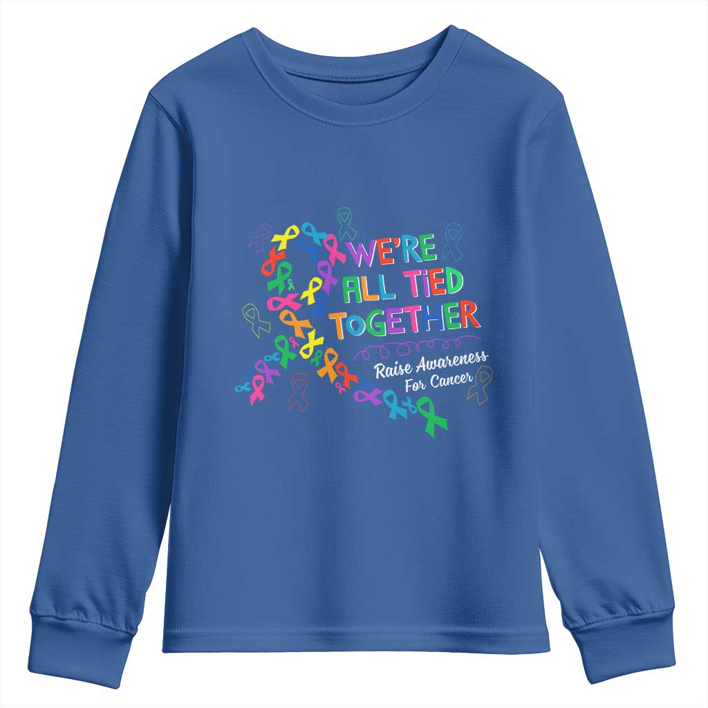 All Cancer Awareness Youth Sweatshirt We're All Tied Together Raise Awareness For Cancer Ribbons TS11 Royal Blue Print Your Wear