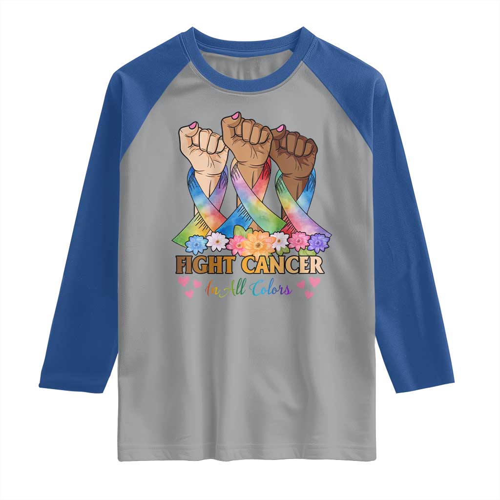 Funny All Cancer Awareness Raglan Shirt Fight Cancer In All Colors Colorful Ribbon TS11 Sport Gray Royal Print Your Wear