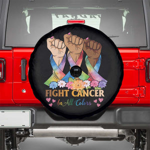 Funny All Cancer Awareness Spare Tire Cover Fight Cancer In All Colors Colorful Ribbon TS11 Black Print Your Wear