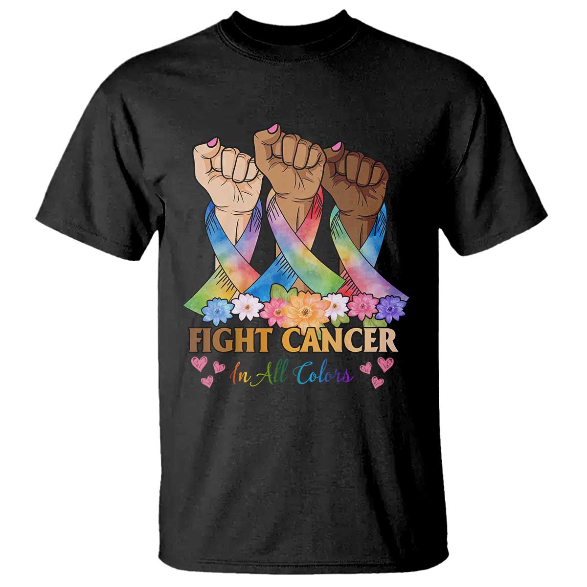Funny All Cancer Awareness T Shirt Fight Cancer In All Colors Colorful Ribbon TS11 Black Print Your Wear
