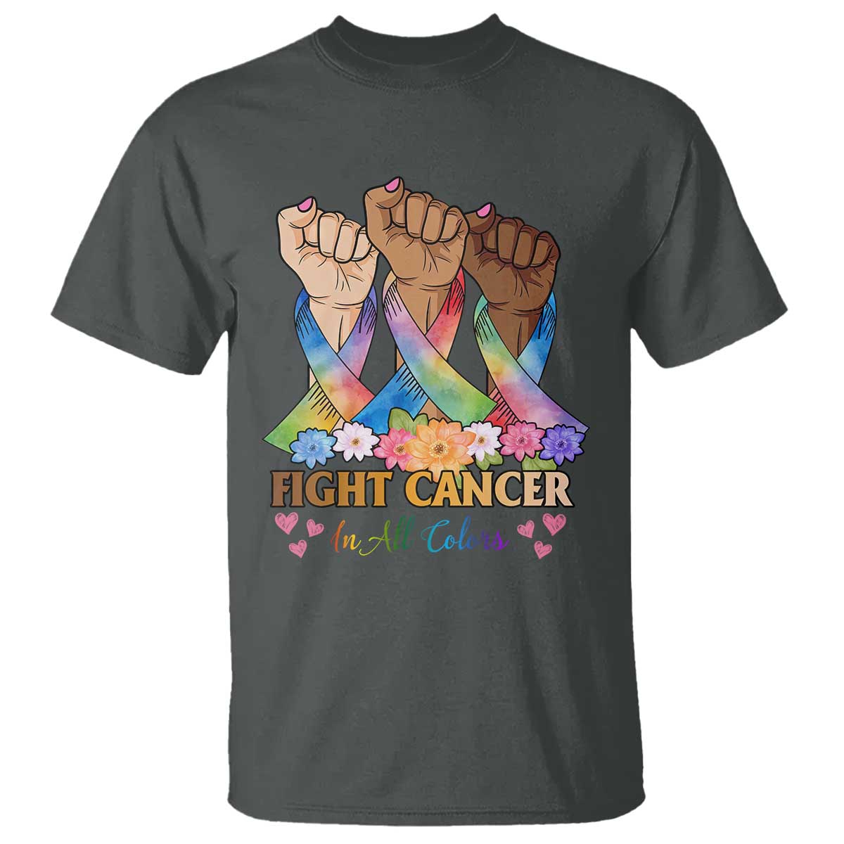 Funny All Cancer Awareness T Shirt Fight Cancer In All Colors Colorful Ribbon TS11 Dark Heather Print Your Wear