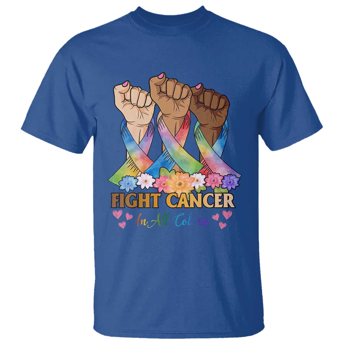 Funny All Cancer Awareness T Shirt Fight Cancer In All Colors Colorful Ribbon TS11 Royal Blue Print Your Wear