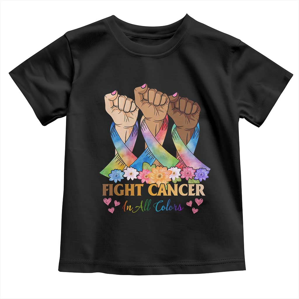Funny All Cancer Awareness Toddler T Shirt Fight Cancer In All Colors Colorful Ribbon TS11 Black Print Your Wear