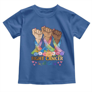 Funny All Cancer Awareness Toddler T Shirt Fight Cancer In All Colors Colorful Ribbon TS11 Royal Blue Print Your Wear