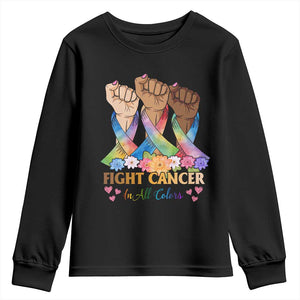 Funny All Cancer Awareness Youth Sweatshirt Fight Cancer In All Colors Colorful Ribbon TS11 Black Print Your Wear