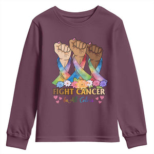 Funny All Cancer Awareness Youth Sweatshirt Fight Cancer In All Colors Colorful Ribbon TS11 Maroon Print Your Wear