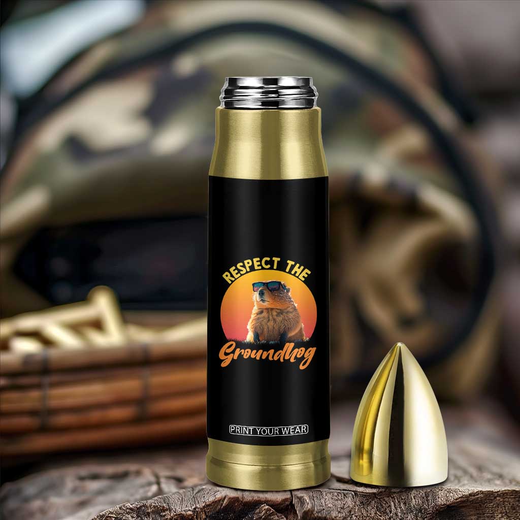 Funny Groundhog Day Bullet Tumbler Respect The Groundhog Woodchuck TS11 Print Your Wear