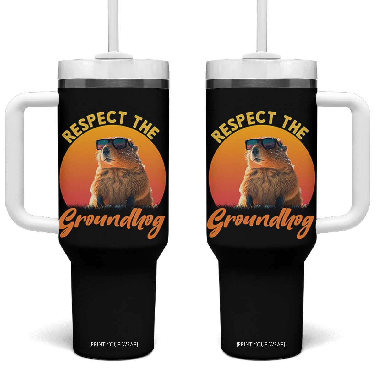 Funny Groundhog Day Tumbler With Handle Respect The Groundhog Woodchuck TS11 One Size: 40 oz Black Print Your Wear