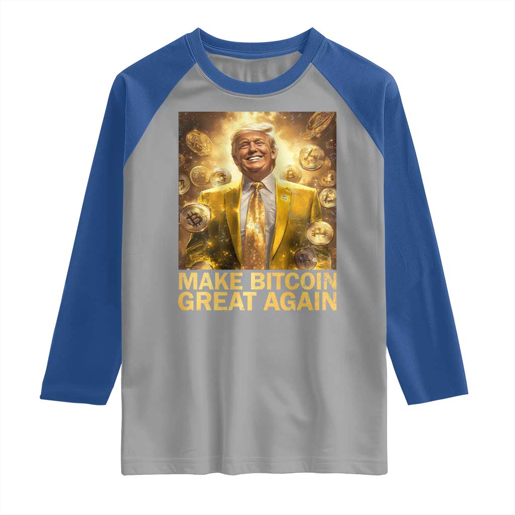 Funny Trump Bitcoin 2025 Raglan Shirt Make Bitcoin Great Again TS11 Sport Gray Royal Print Your Wear