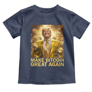Funny Trump Bitcoin 2025 Toddler T Shirt Make Bitcoin Great Again TS11 Navy Print Your Wear