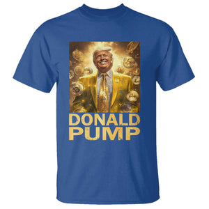 Funny Trump Bitcoin 2025 T Shirt Donald Pump TS11 Royal Blue Print Your Wear