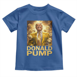Funny Trump Bitcoin 2025 Toddler T Shirt Donald Pump TS11 Royal Blue Print Your Wear