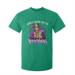 Funny Mardi Gras Trump T Shirt For Kid Don't Make Me Go Voodoo Y'all TS11 Irish Green Print Your Wear