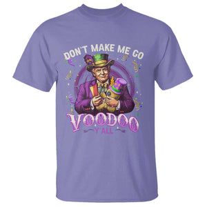Funny Mardi Gras Trump T Shirt Don't Make Me Go Voodoo Y'all TS11 Violet Print Your Wear