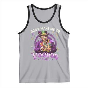 Funny Mardi Gras Trump Tank Top Don't Make Me Go Voodoo Y'all TS11 Athletic Heather Black Print Your Wear