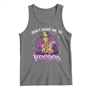 Funny Mardi Gras Trump Tank Top Don't Make Me Go Voodoo Y'all TS11 Black Heather Print Your Wear