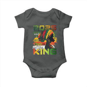 2025 And I Still Dream Like King Baby Onesie Martin Luther King Day TS11 Dark Heather Print Your Wear