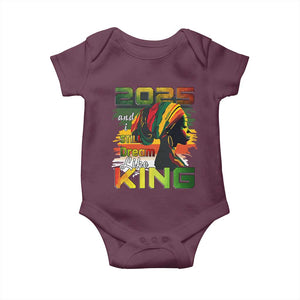 2025 And I Still Dream Like King Baby Onesie Martin Luther King Day TS11 Maroon Print Your Wear