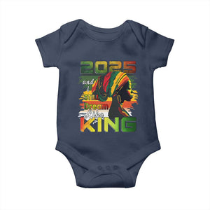 2025 And I Still Dream Like King Baby Onesie Martin Luther King Day TS11 Navy Print Your Wear