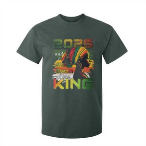2025 And I Still Dream Like King T Shirt For Kid Martin Luther King Day TS11 Dark Forest Green Print Your Wear