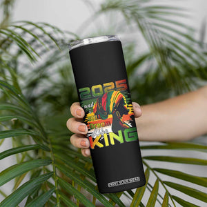 2025 And I Still Dream Like King Skinny Tumbler Martin Luther King Day TS11 Print Your Wear