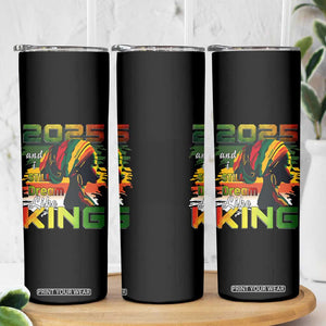 2025 And I Still Dream Like King Skinny Tumbler Martin Luther King Day TS11 Print Your Wear