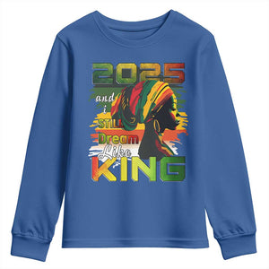 2025 And I Still Dream Like King Youth Sweatshirt Martin Luther King Day TS11 Royal Blue Print Your Wear
