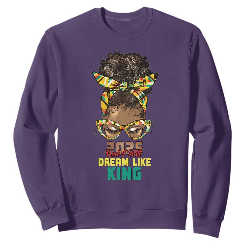 2025 And I Still Dream Like King MLK Day Sweatshirt Messy Bun Black History Month TS11 Purple Print Your Wear
