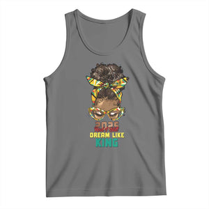 2025 And I Still Dream Like King MLK Day Tank Top Messy Bun Black History Month TS11 Black Heather Print Your Wear