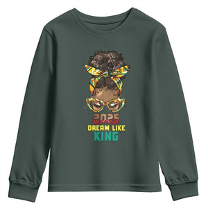 2025 And I Still Dream Like King MLK Day Youth Sweatshirt Messy Bun Black History Month TS11 Dark Forest Green Print Your Wear