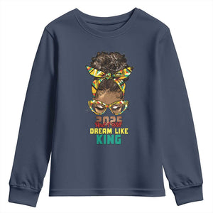 2025 And I Still Dream Like King MLK Day Youth Sweatshirt Messy Bun Black History Month TS11 Navy Print Your Wear