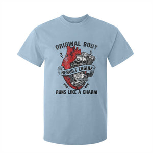 Funny Heart Surgery T Shirt For Kid Original Body Rebuilt Engine Runs Like A Charm Mechanical Heart TS11 Light Blue Print Your Wear