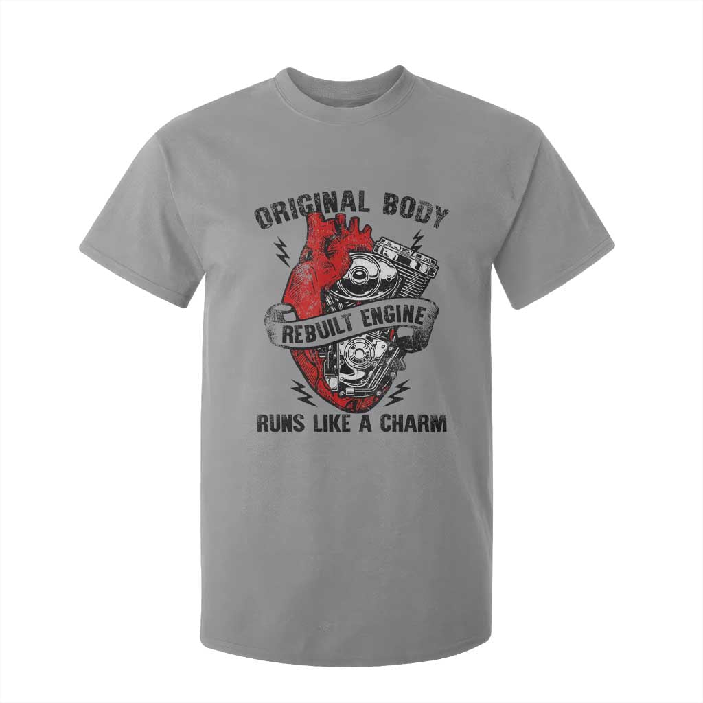 Funny Heart Surgery T Shirt For Kid Original Body Rebuilt Engine Runs Like A Charm Mechanical Heart TS11 Sport Gray Print Your Wear