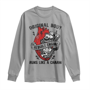 Funny Heart Surgery Long Sleeve Shirt Original Body Rebuilt Engine Runs Like A Charm Mechanical Heart TS11 Sport Gray Print Your Wear
