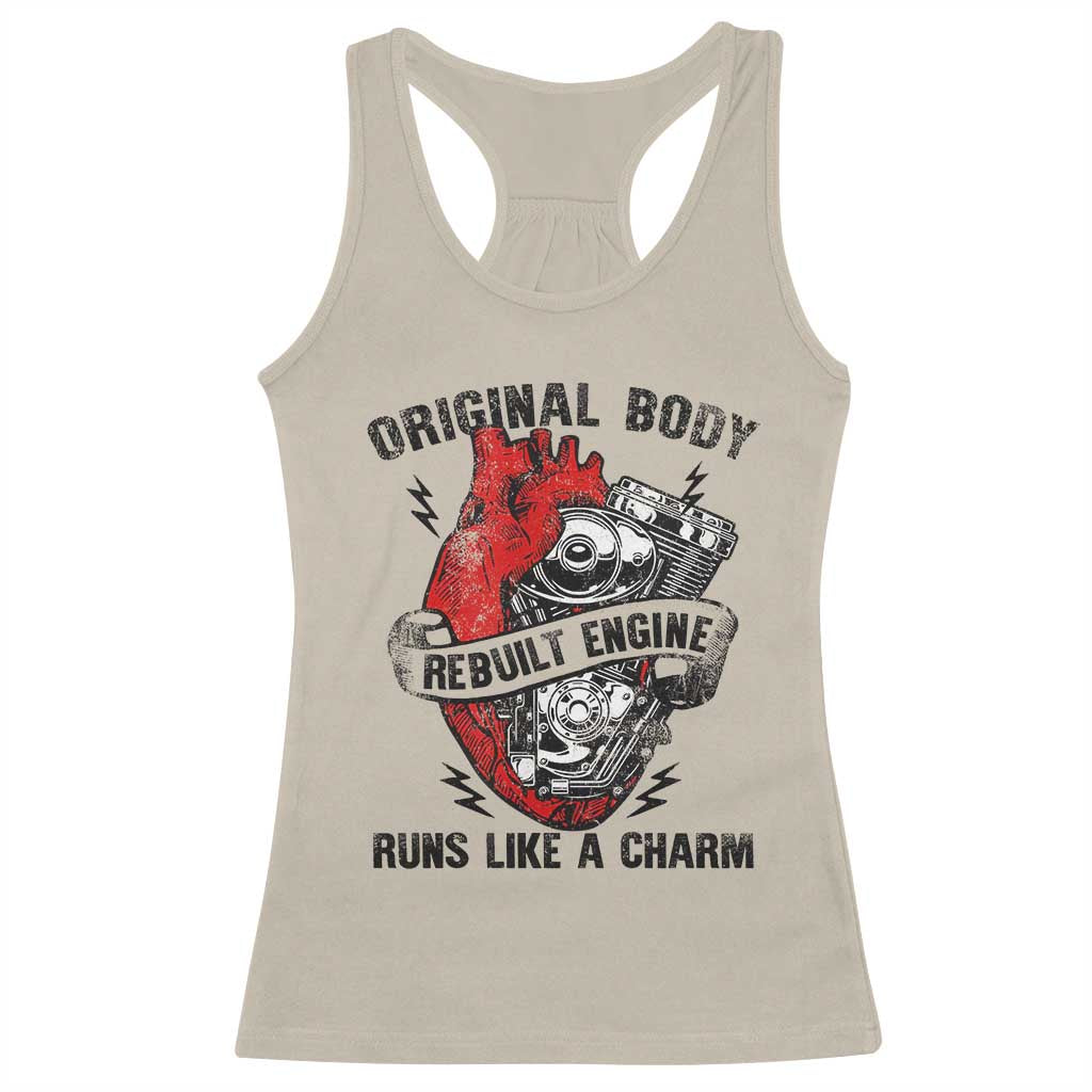 Funny Heart Surgery Racerback Tank Top Original Body Rebuilt Engine Runs Like A Charm Mechanical Heart TS11 Sand Print Your Wear