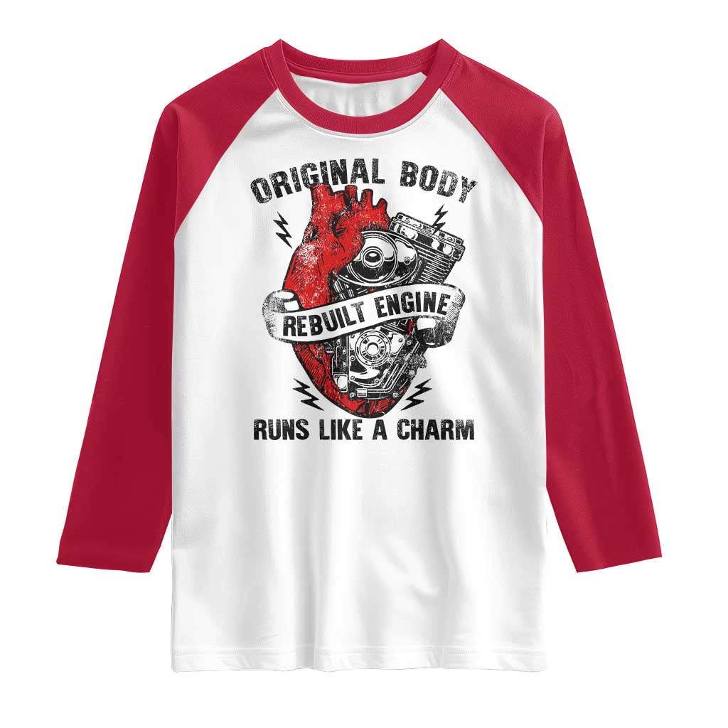 Funny Open Heart Surgery Recovery Survivor Raglan Shirt Original Body Rebuilt Engine Runs Like A Charm Mechanical Heart TS11 White Red Print Your Wear