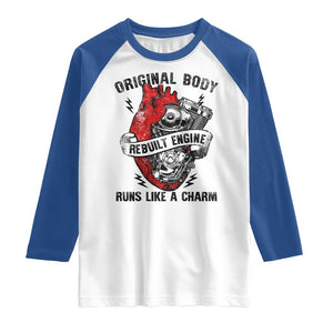 Funny Open Heart Surgery Recovery Survivor Raglan Shirt Original Body Rebuilt Engine Runs Like A Charm Mechanical Heart TS11 White Royal Print Your Wear