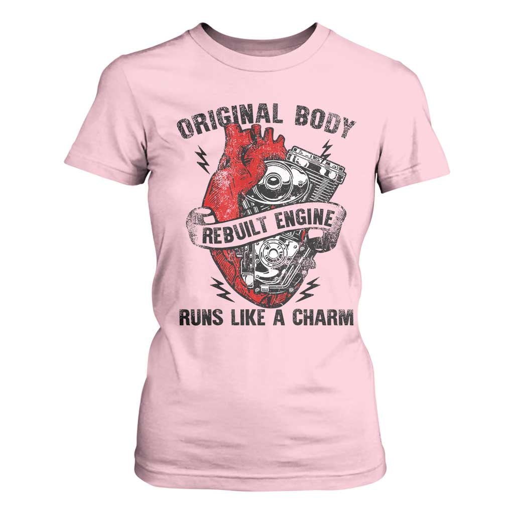 Funny Heart Surgery T Shirt For Women Original Body Rebuilt Engine Runs Like A Charm Mechanical Heart TS11 Light Pink Print Your Wear