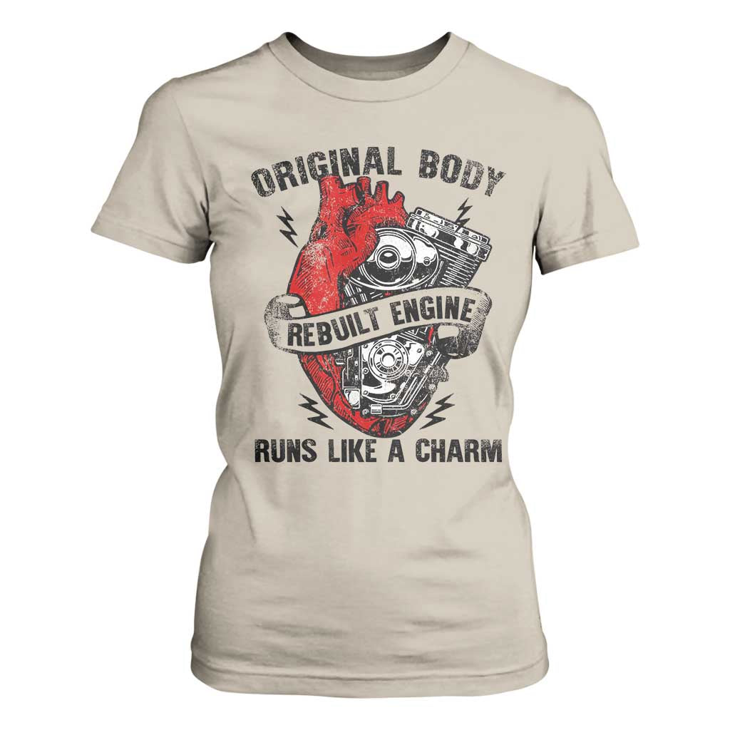 Funny Heart Surgery T Shirt For Women Original Body Rebuilt Engine Runs Like A Charm Mechanical Heart TS11 Sand Print Your Wear