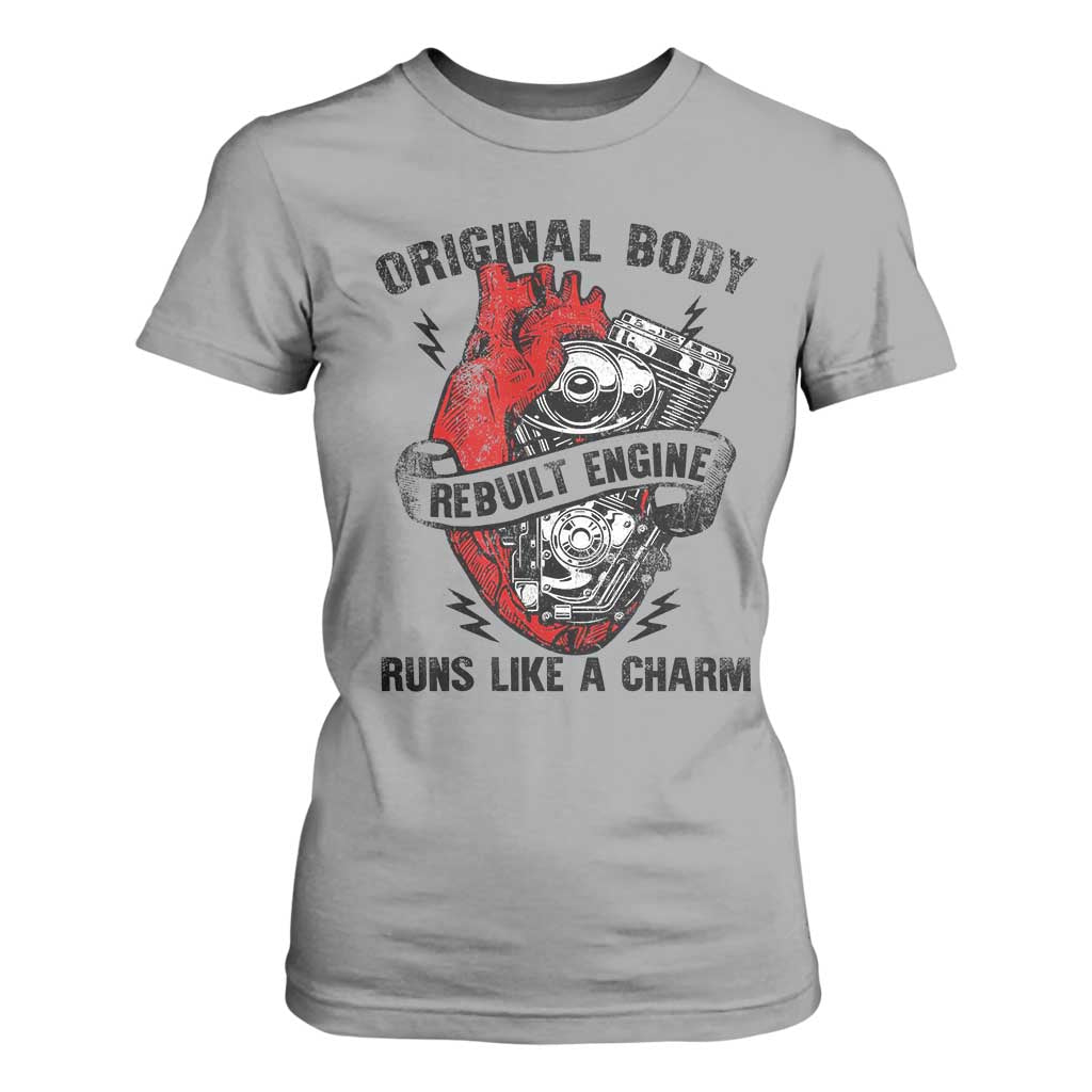 Funny Heart Surgery T Shirt For Women Original Body Rebuilt Engine Runs Like A Charm Mechanical Heart TS11 Sport Gray Print Your Wear